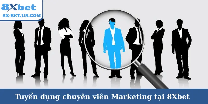 8xbet đăng ký – Tuyển dụng chuyên viên Marketing tại 8Xbet | vaosc88 đăng ký Tuyển dụng chuyên viên Marketing tại 8Xbet | 8xbet đăng ký | vaosc88 đăng ký